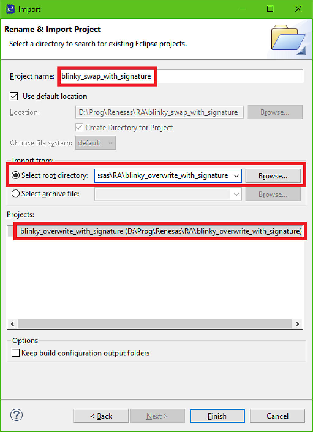 Figure 6 - Importing and renaming the user’s application project Figure 6 - Importing and renaming the user’s application project