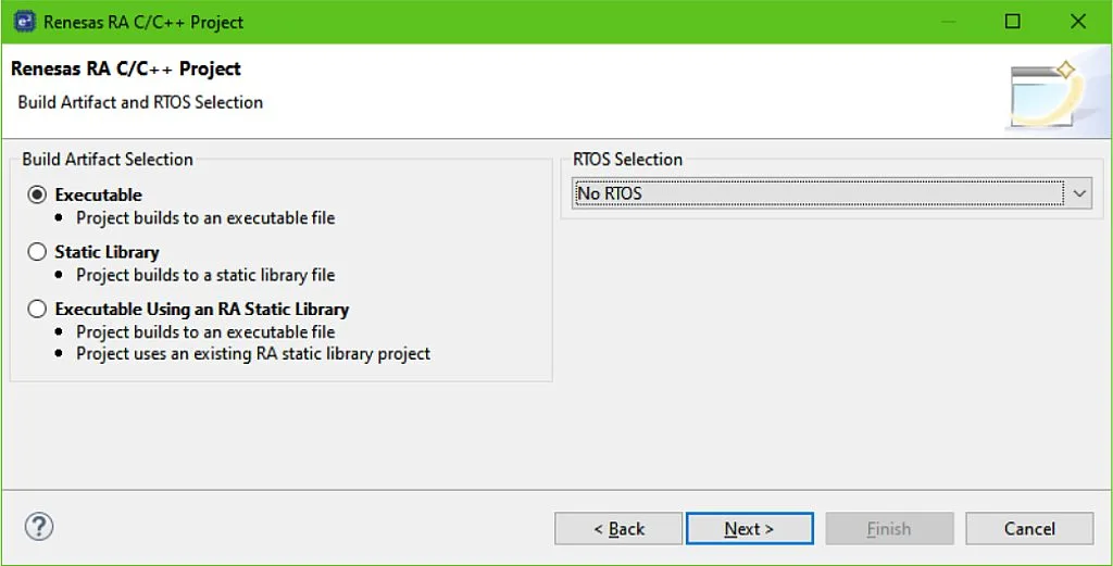 Figure 18 - Build Artifact and RTOS Selection Figure 18 - Build Artifact and RTOS Selection